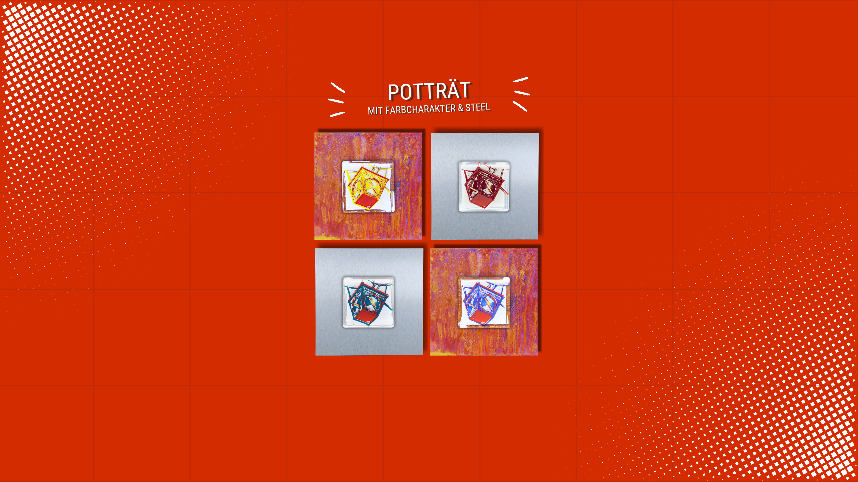 Homepage Slider 3: Pop Art Infografik mit Schriftzug "Potträt mit Farbcharakter & Steel." 4er Pott Glas Wand-Potträt: 2 auf Roststahl, 2 auf Edelstahl, abwechselnd im Quartett. Quadratisches Format. Motivbeispiel: Heuer-Ampel Bochum in Gelb, Rot, Grün und Blau.