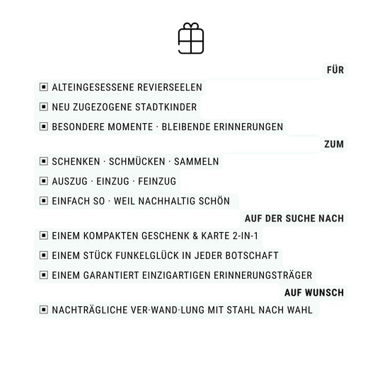 POTT GLAS Infografik mit Text für Zielgruppe. Auflistung für alteingesessene Revierseelen, neu zugezogene Stadtkinder, besondere Momente und bleibende Erinnerungen. Einsatzbereiche zum Schenken, Schmücken und Sammeln sowie zum Auszug, Einzug und Feinzug. Hinweis auf kompakte Geschenkidee &amp; Karte 2-in-1. Auf Wunsch nachträgliche Verwandlung mit Stahl nach Wahl.
